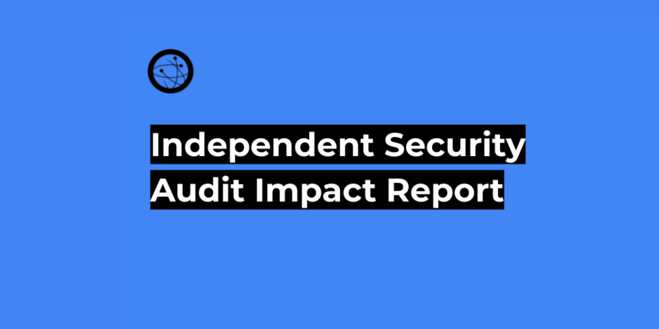 Independent Security Audit Report