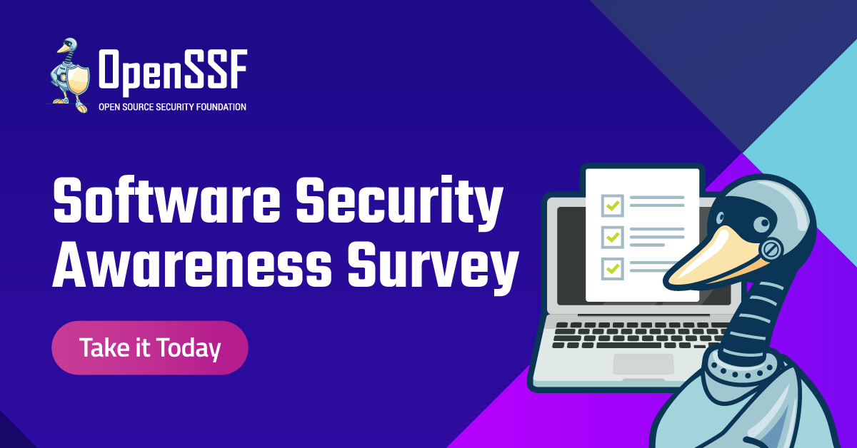 OpenSSF Software Security Awareness Survey