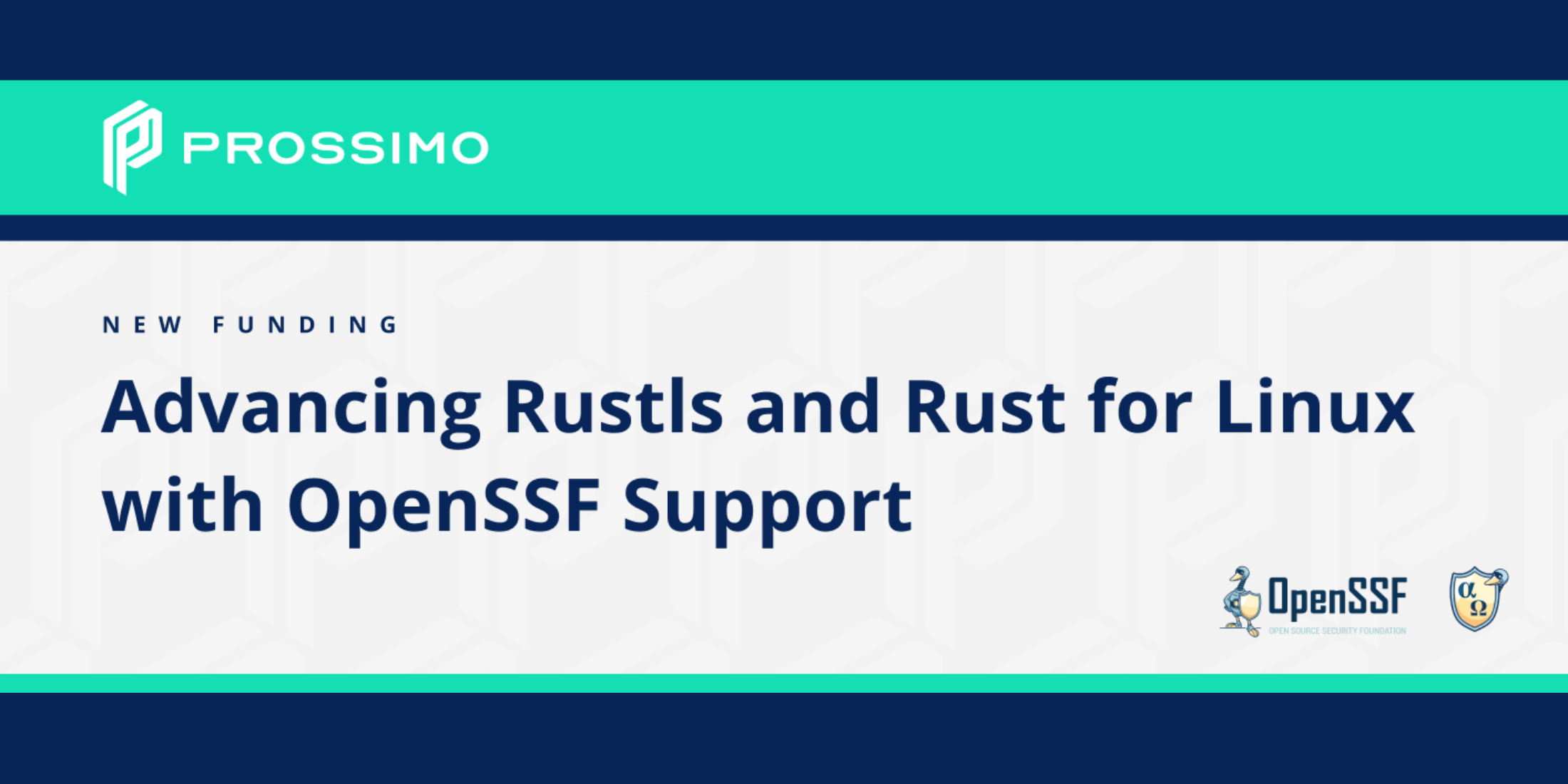 OpenSSF Alpha-Omega ISRG Prossimo Rustls Rust for Linux