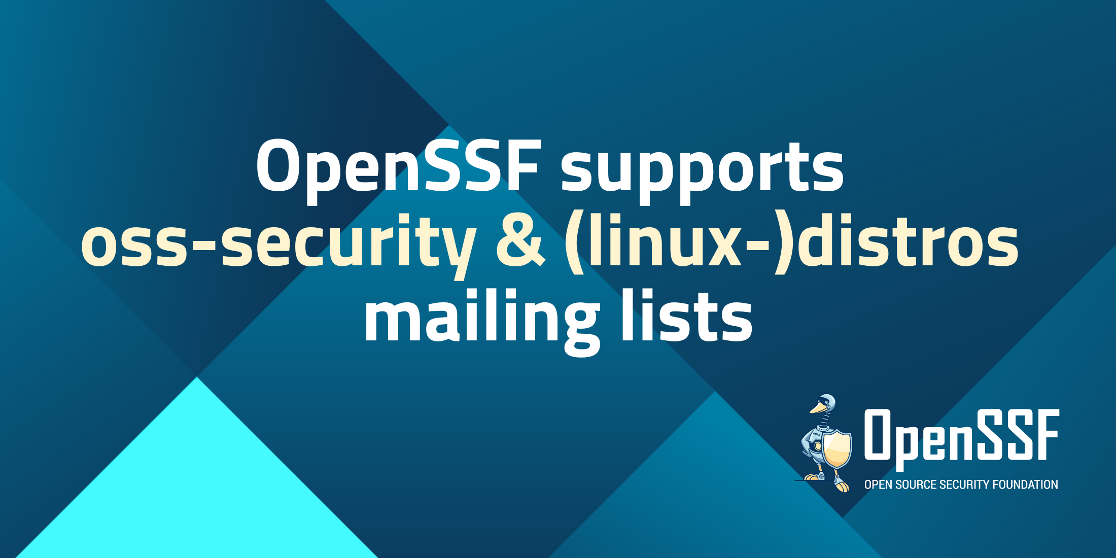 OpenSSF supports oss-security and linux-distros mailing lists