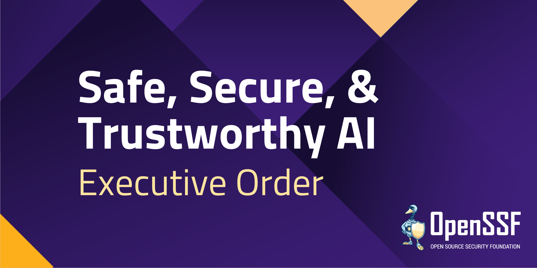 Safe, Secure, & Trustworthy AI Executive Order